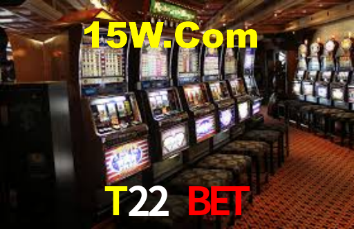 T22 Bet