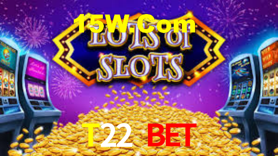 T22 Bet,T22.Com