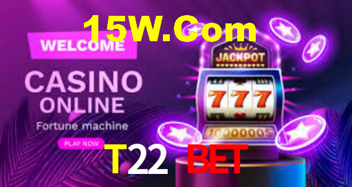 T22 Bet,T22.Com