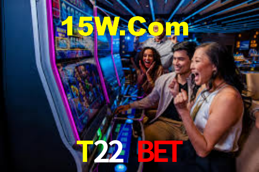 T22 Bet